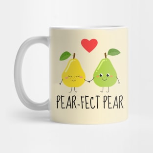 Pear-Fect Pear Funny Pear Couple Mug